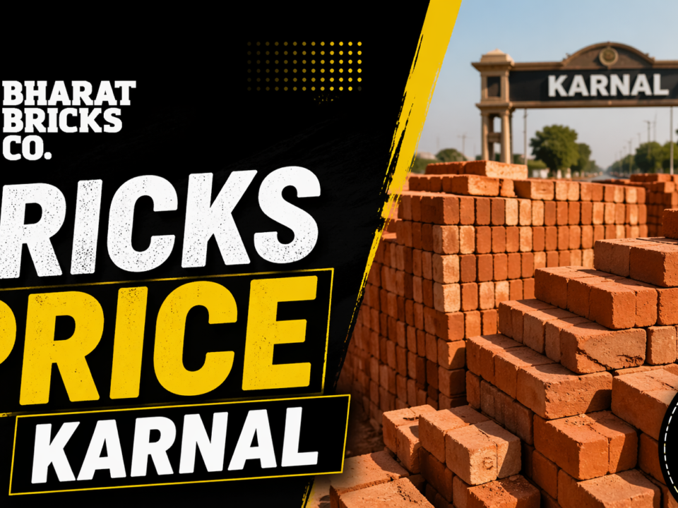 Bricks Price In Karnal